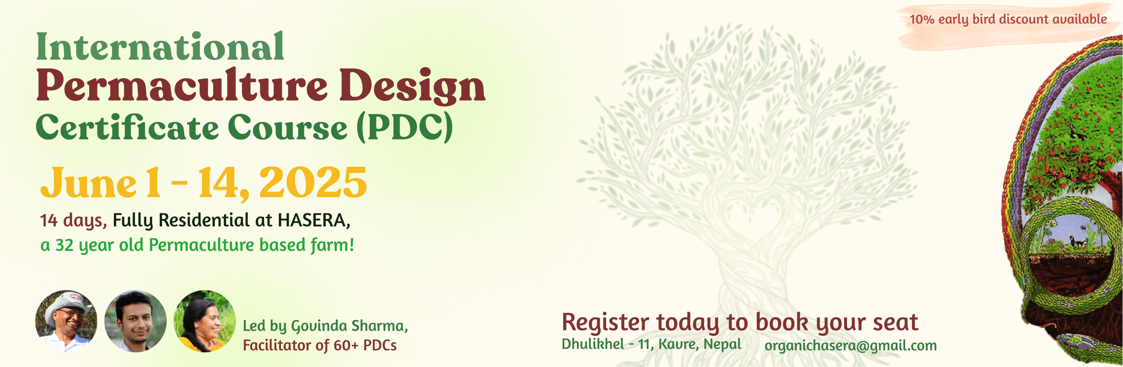  Our next Int'l Permaculture Design Course (PDC) is planned for Feb 1 - 14 2025.