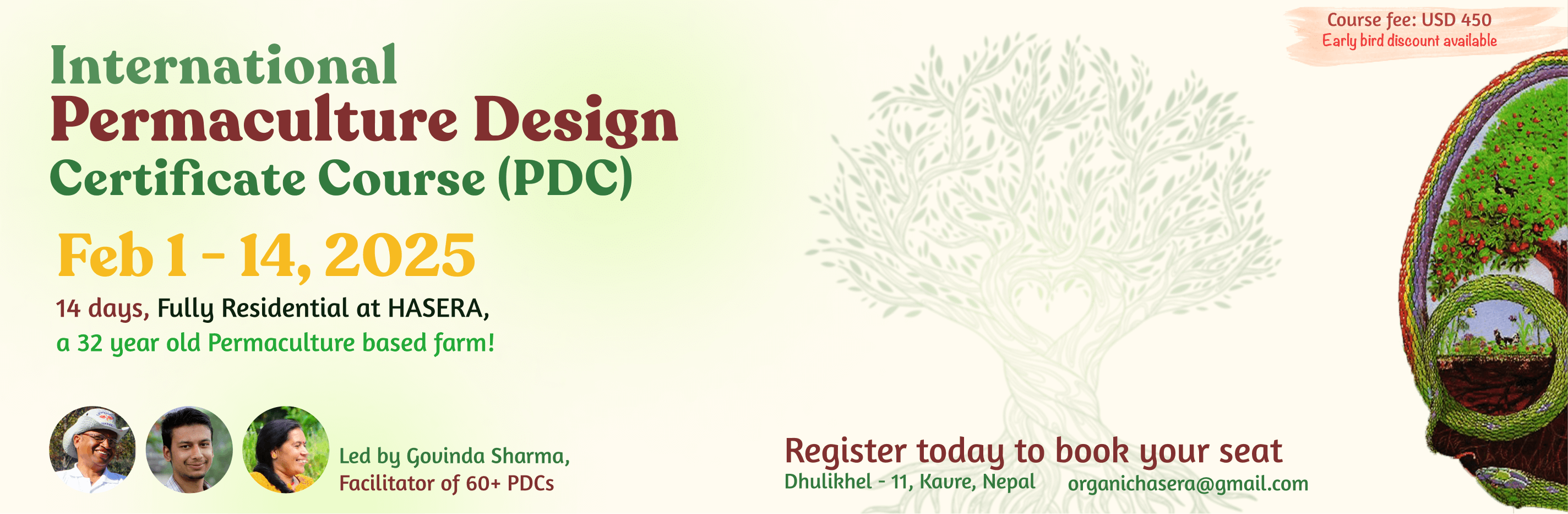 Our next Int'l Permaculture Design Course (PDC) is planned for Sept 17 - 30 & Dec 1 - 14, 2024